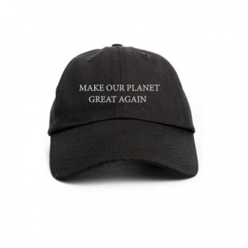 Make Our Planet Great Again Dad Hat Baseball Cap Unstructured New - Black - C1183KQ6K0H
